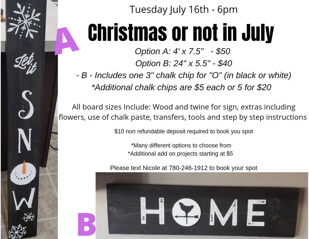 Christmas or Not in July Workshop 