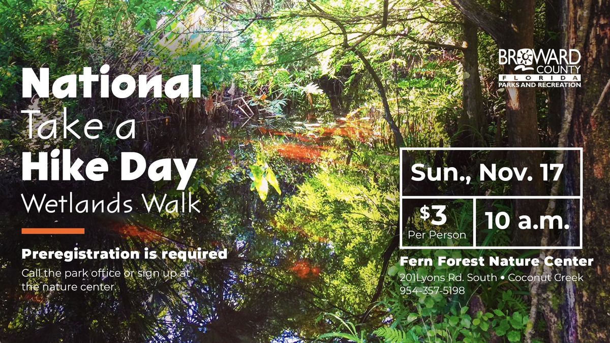 National Take a Hike Day Wetlands Walk\u2014 PREREGISTRATION REQUIRED 