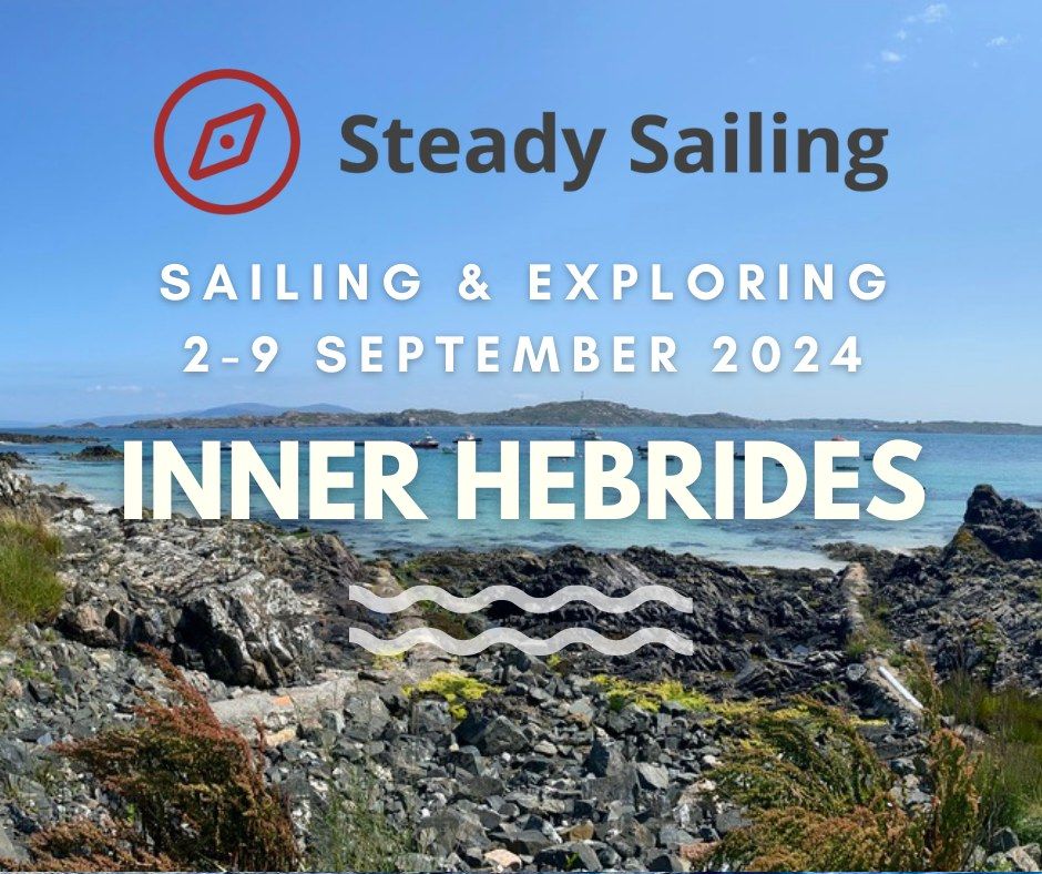 Sailing & Exploring the Hebrides
