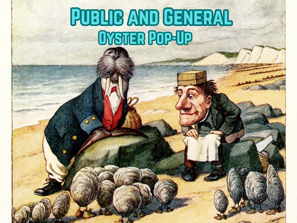 Public and General Oyster Pop-Up