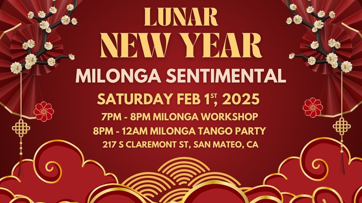 Lunar New Year Milonga Sentimental Tango Party!