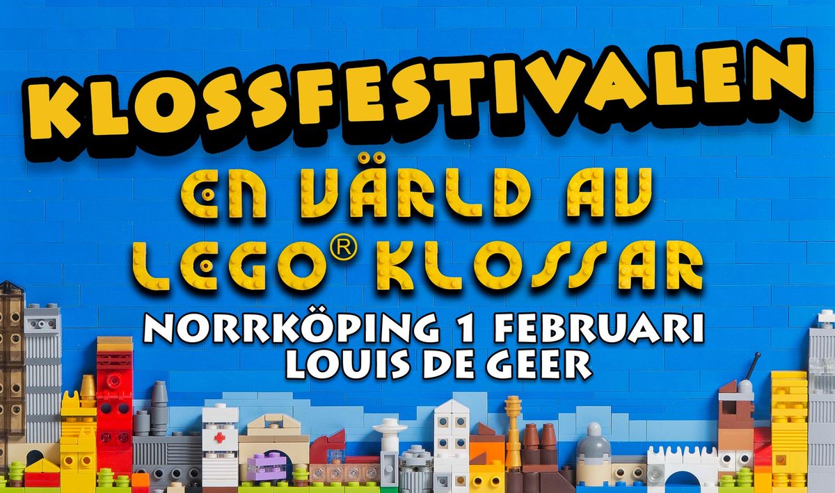 Klossfestivalen NORRK\u00d6PING l\u00f6rdag 1 februari p\u00e5 Louis De Geer Konsert & Kongress