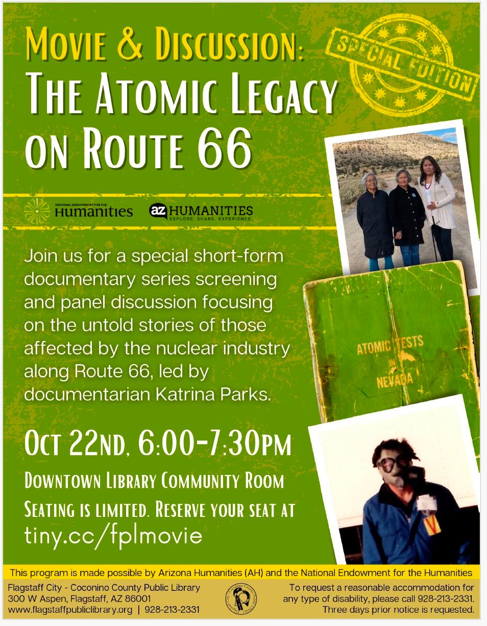 The Atomic Legacy on Route 66 - Flagstaff Screening and Discussion Program