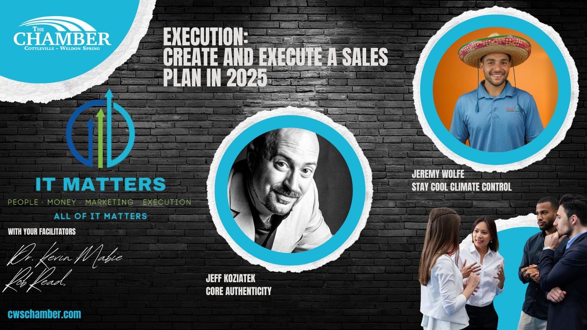 It Matters! - Execution - Create and Execute a Success Plan in 2025