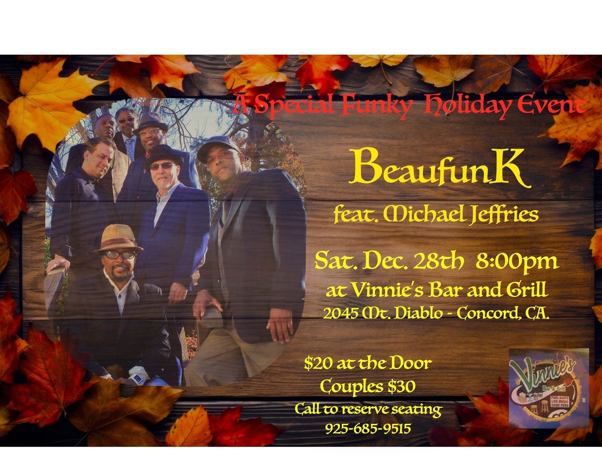 A Special Funky Holiday Event with BeaufunK at Vinnie's in Concord