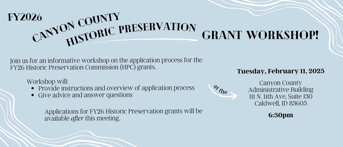 Canyon County Historic Preservation Commission (HPC) to Host Grant Application Workshop