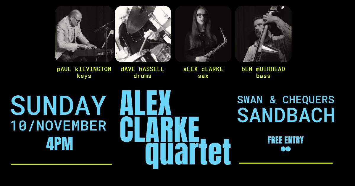 Alex Clarke Jazz Quartet at the Swan & Chequers