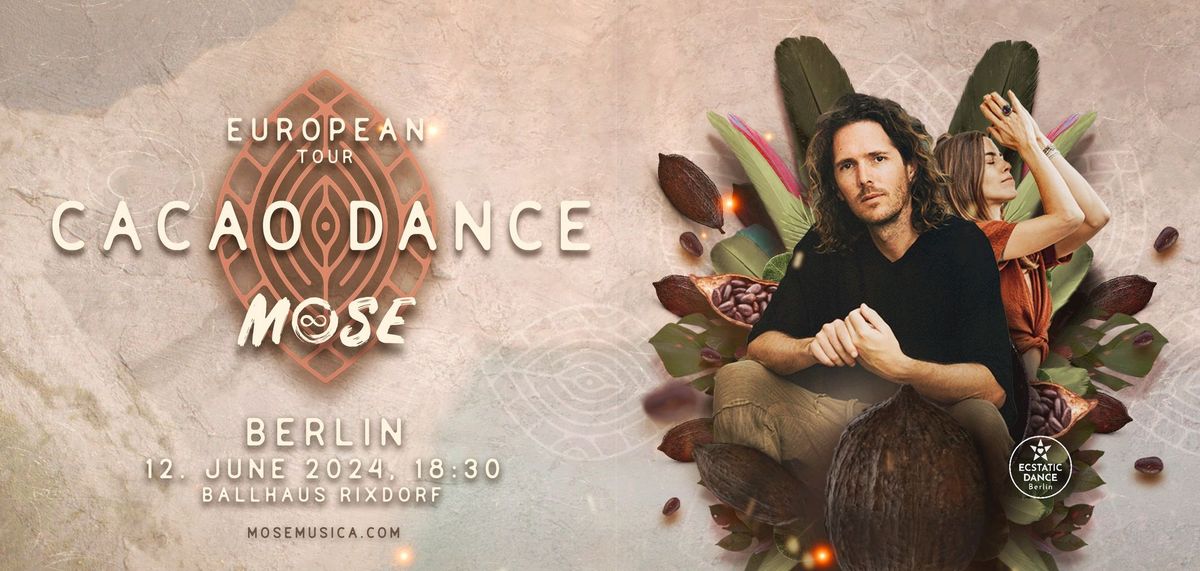 Cacao Dance with Mose | 12 June \u00b7 18:30 | Ballhaus Rixdorf