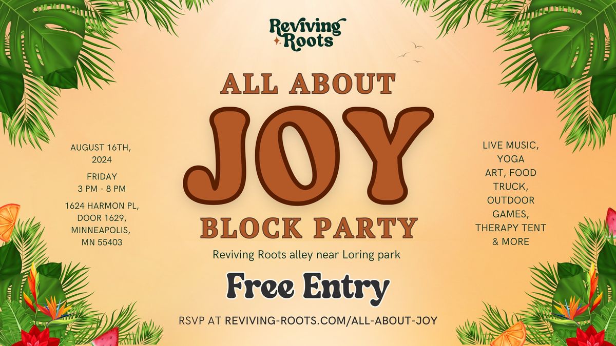 All About Joy Block Party: 5th Year Anniversary!