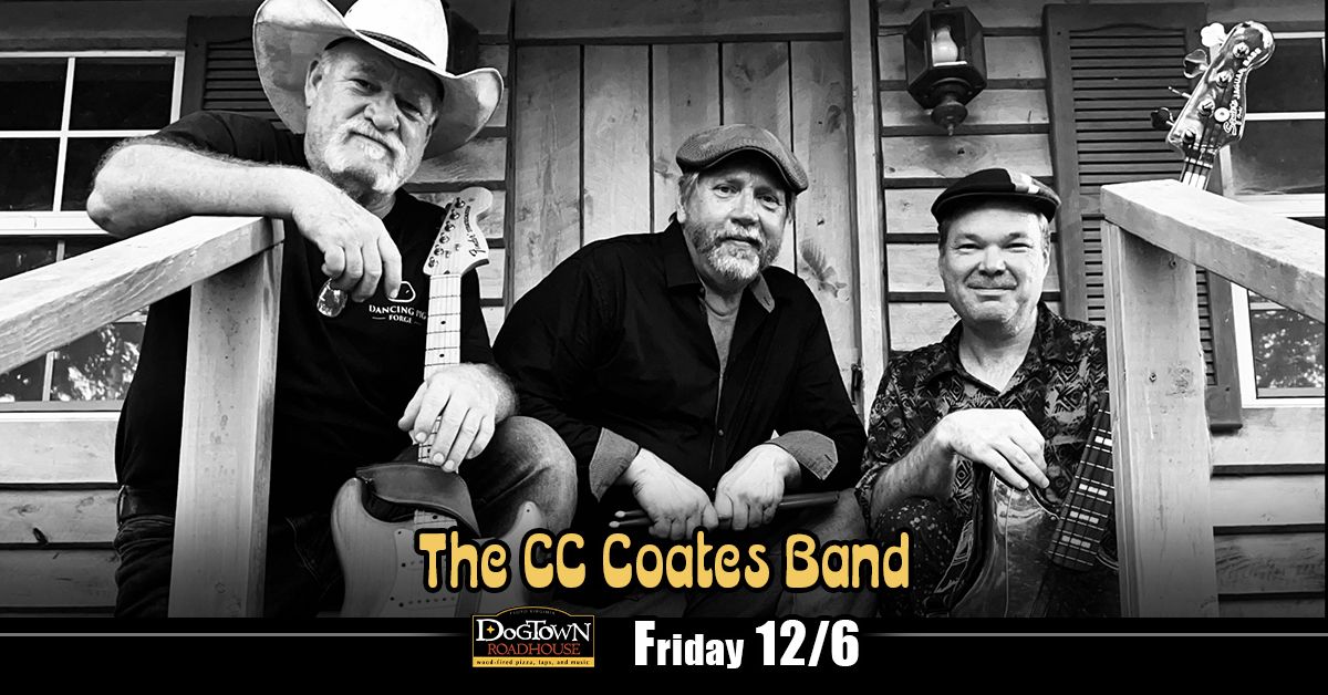 The CC Coates Band at Dogtown