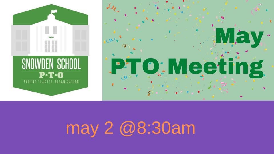 May PTO Meeting