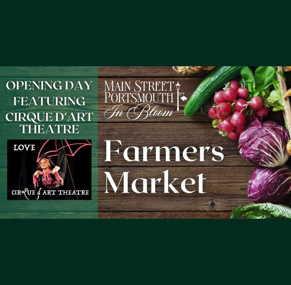 MSPIB Farmers Market Opening Day featuring Cirque d'Art Theatre