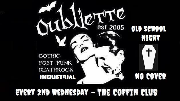 Oubliette Old School Night No Cover at The Coffin Club