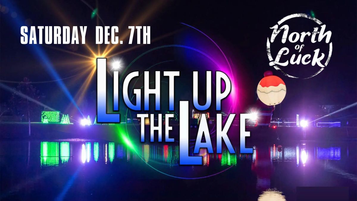 Light Up the Lake (Night 2) - Old Settlers Park | Round Rock, TX