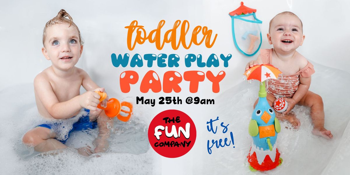 Toddler Water Play Party!