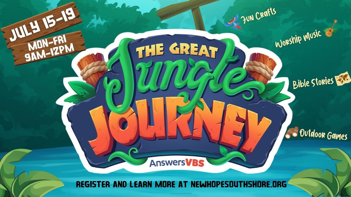 Jungle Journey VBS at New Hope Chapel
