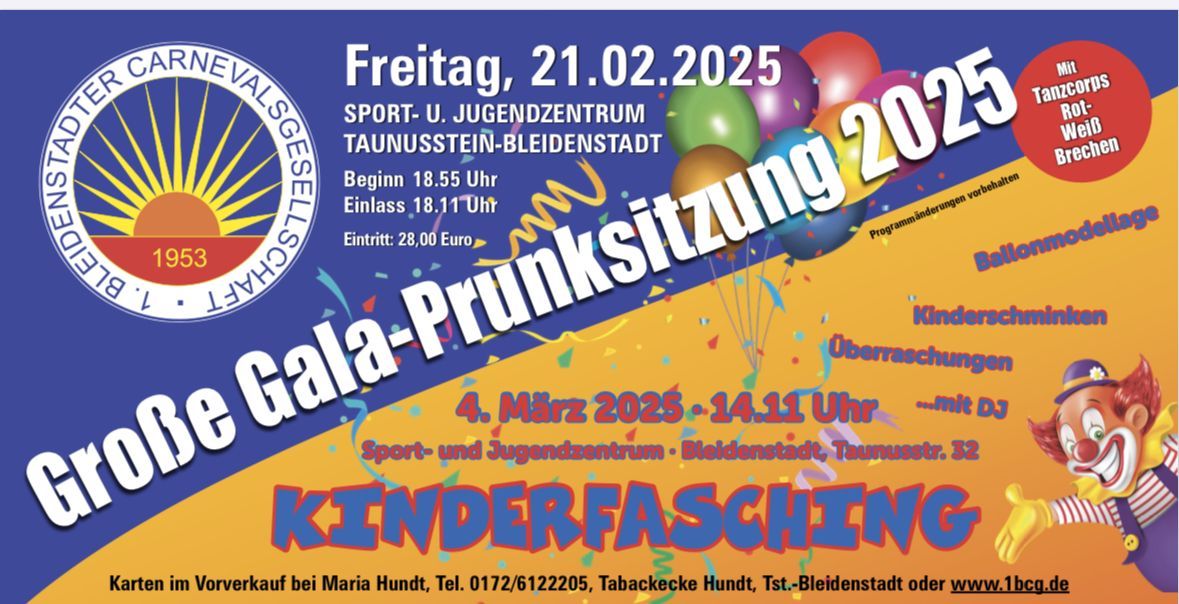 Gro\u00dfe Gala-Prunksitzung der 1. Bleidenstadter Carnevalsgesellschaft