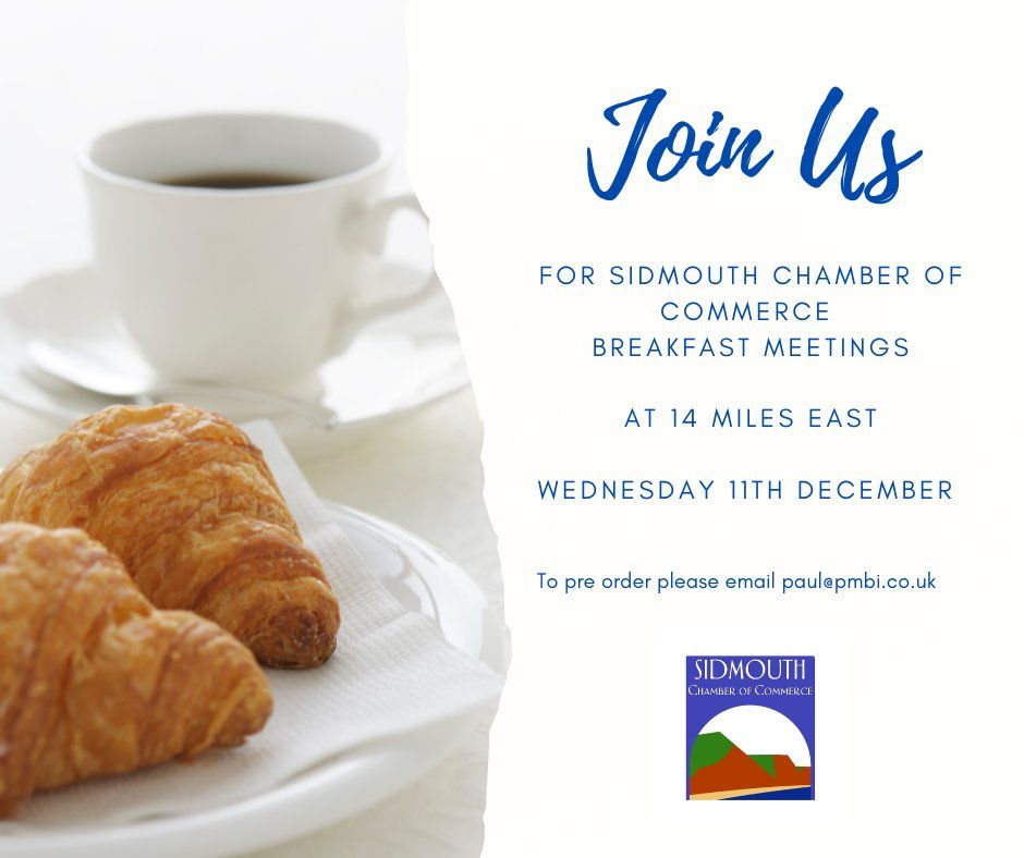 Sidmouth Chamber of Commerce Breakfast Meeting