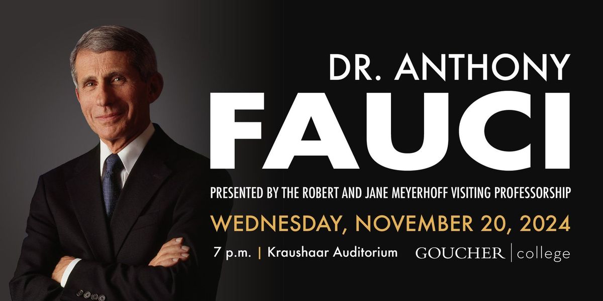 Live Interview with Dr. Anthony Fauci | Meyerhoff Visiting Professorship