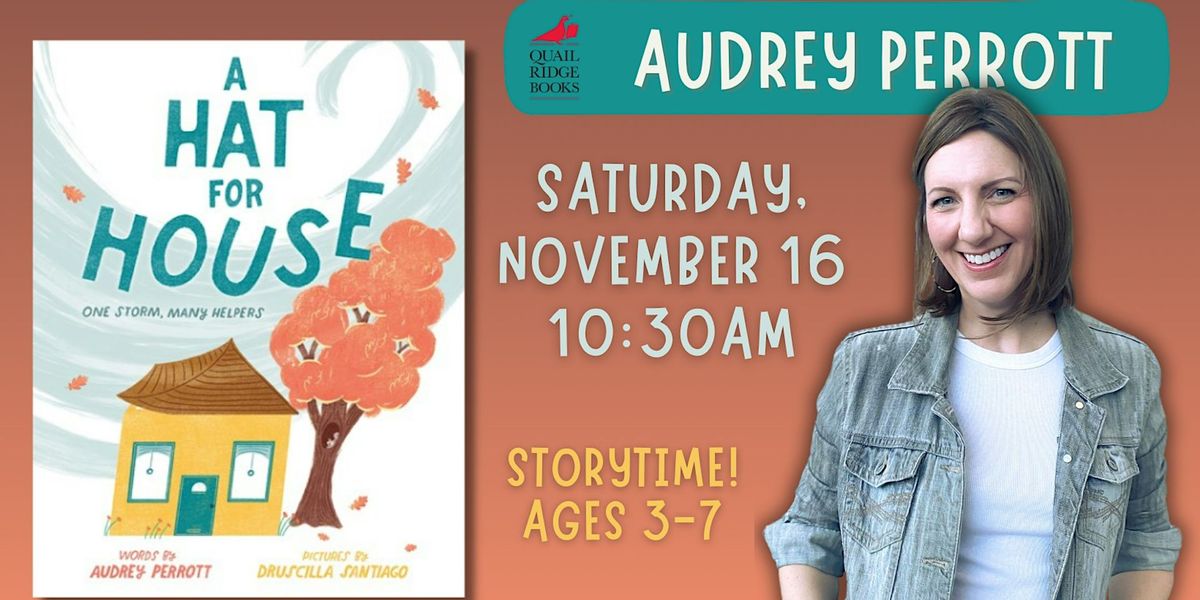 Audrey Perrott | A Hat for House (STORYTIME)