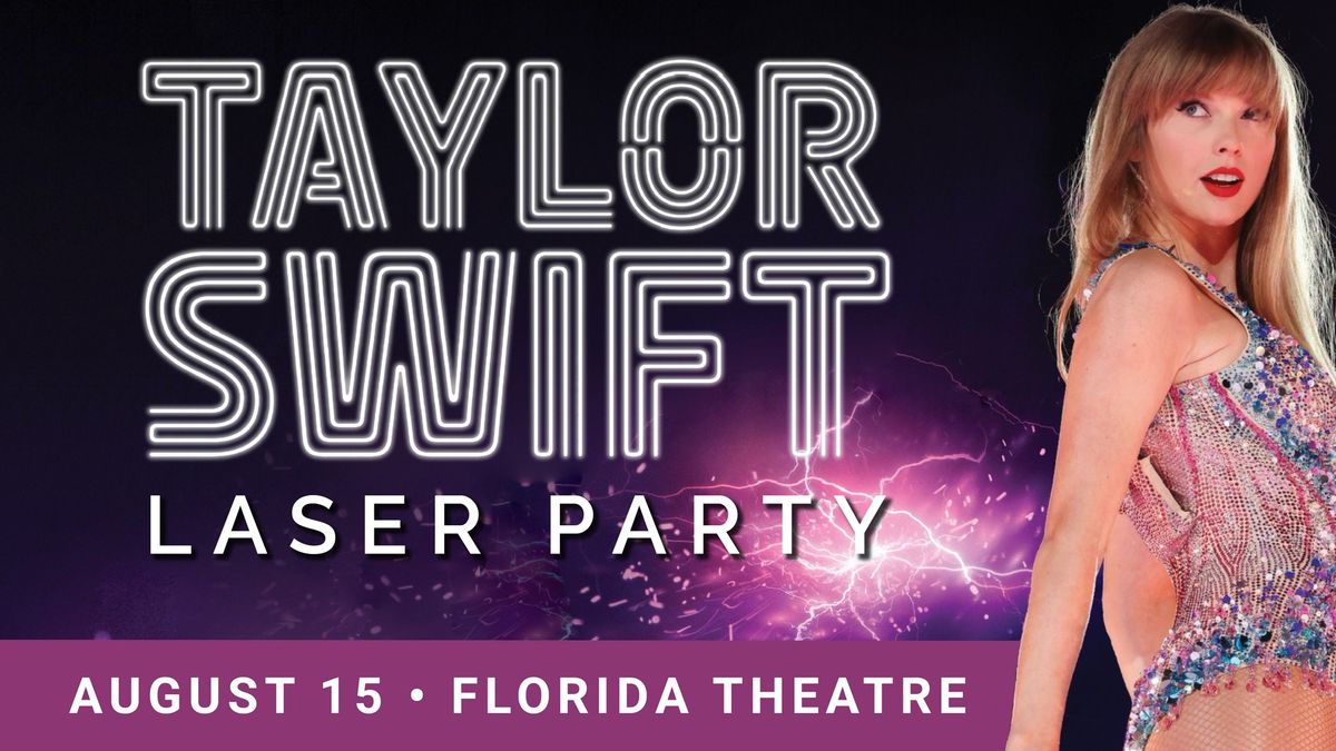 Taylor Swift Laser Party