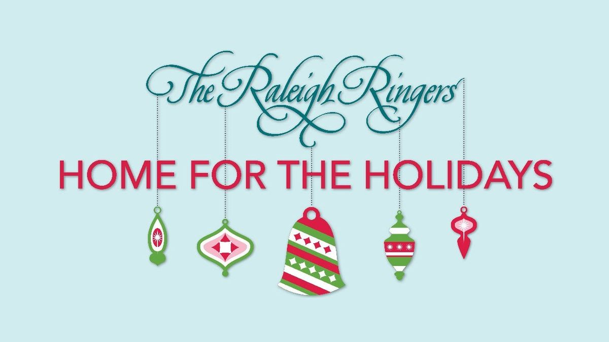 The Raleigh Ringers - Holiday Concert at Martin Marietta Center for the Performing Arts - Meymandi Concert Hall