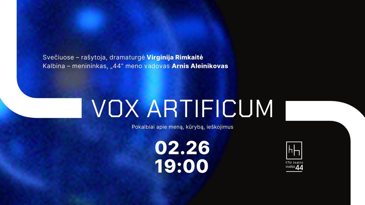 VOX ARTIFICUM | Pokalbi\u0173 ciklas