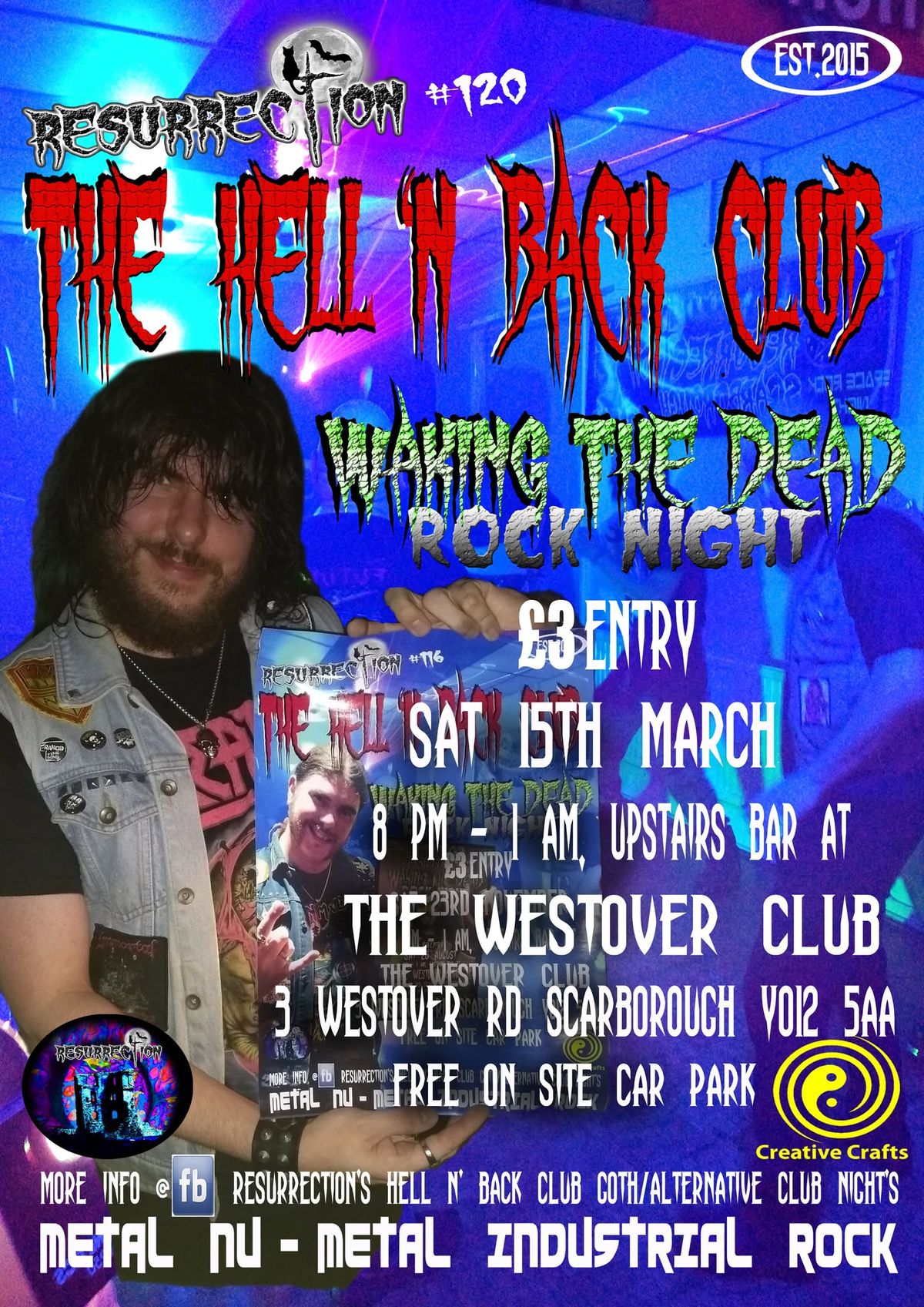 The Hell 'N Back Club, Waking The Dead, Rock Night, Resurrection #120