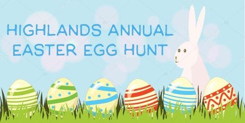 Highlands Annual Easter Egg Hunt