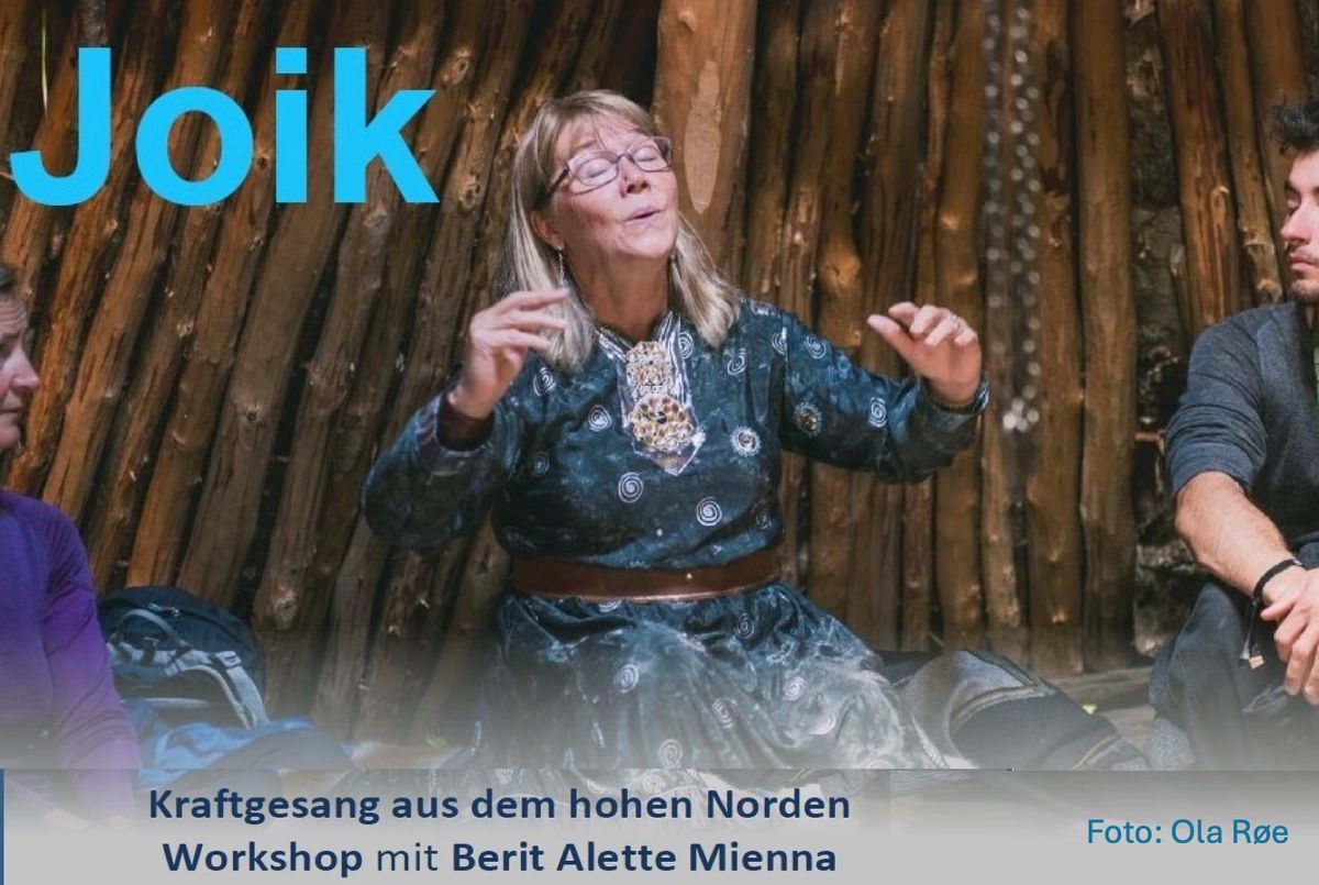 Joik - Kraftgesang aus dem hohen Norden