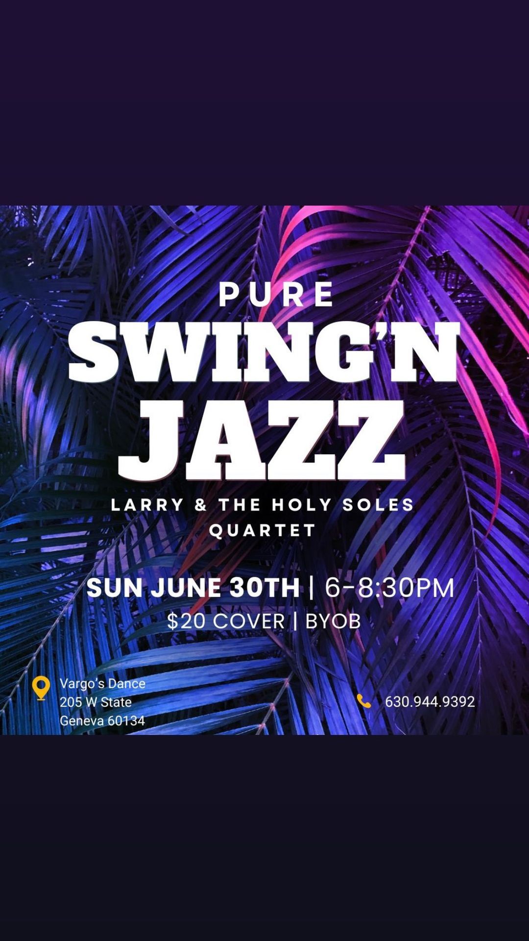 Pure Swing\u2019N Jazz with Larry & the Holy Soles!