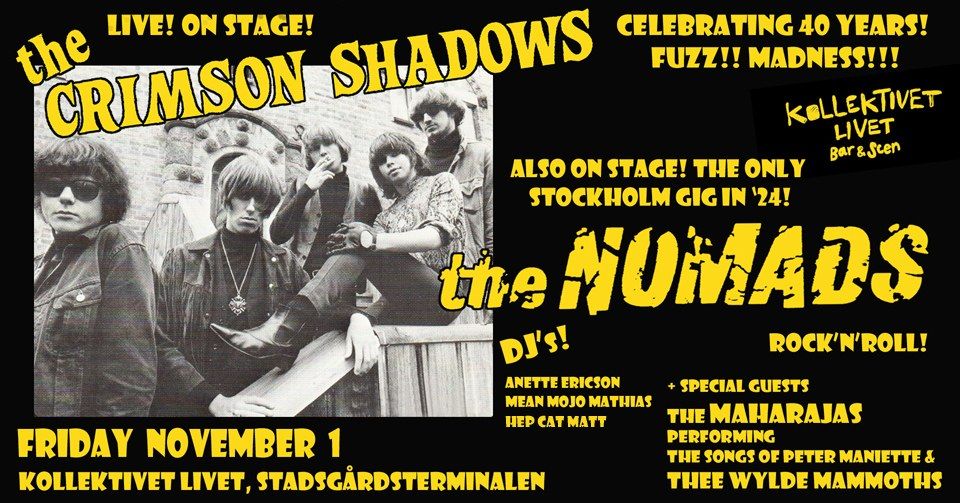 The Crimson Shadows \u2013 Celebrating 40 years! + The Nomads | Live p\u00e5 Kollektivet Livet, Stockholm