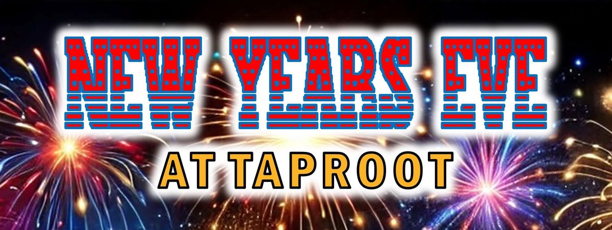 \ud83c\udf89\u2728 RING IN THE NEW YEAR AT TAPROOT BAR! \u2728\ud83c\udf89