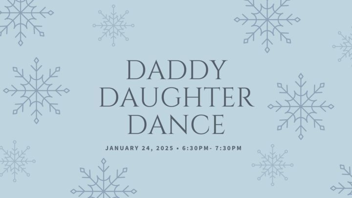 Daddy Daughter Dance 2025- Battle Creek Campus