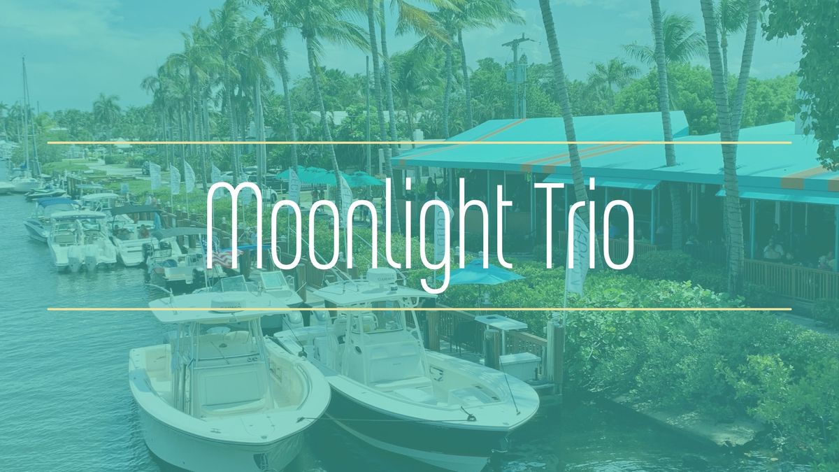 Live Music: Moonlight Trio