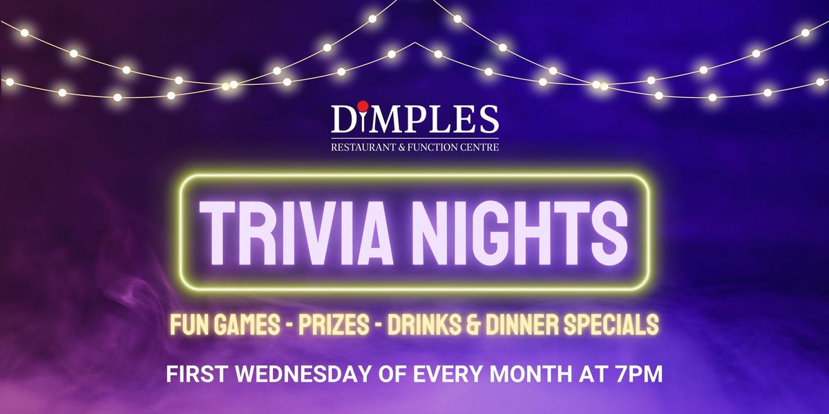 Dimples Trivia Nights!