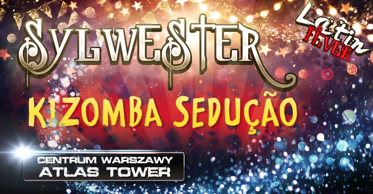 Sylwester Kizomba Sedu\u00e7\u00e3o 2024 & Happy New Year 2025