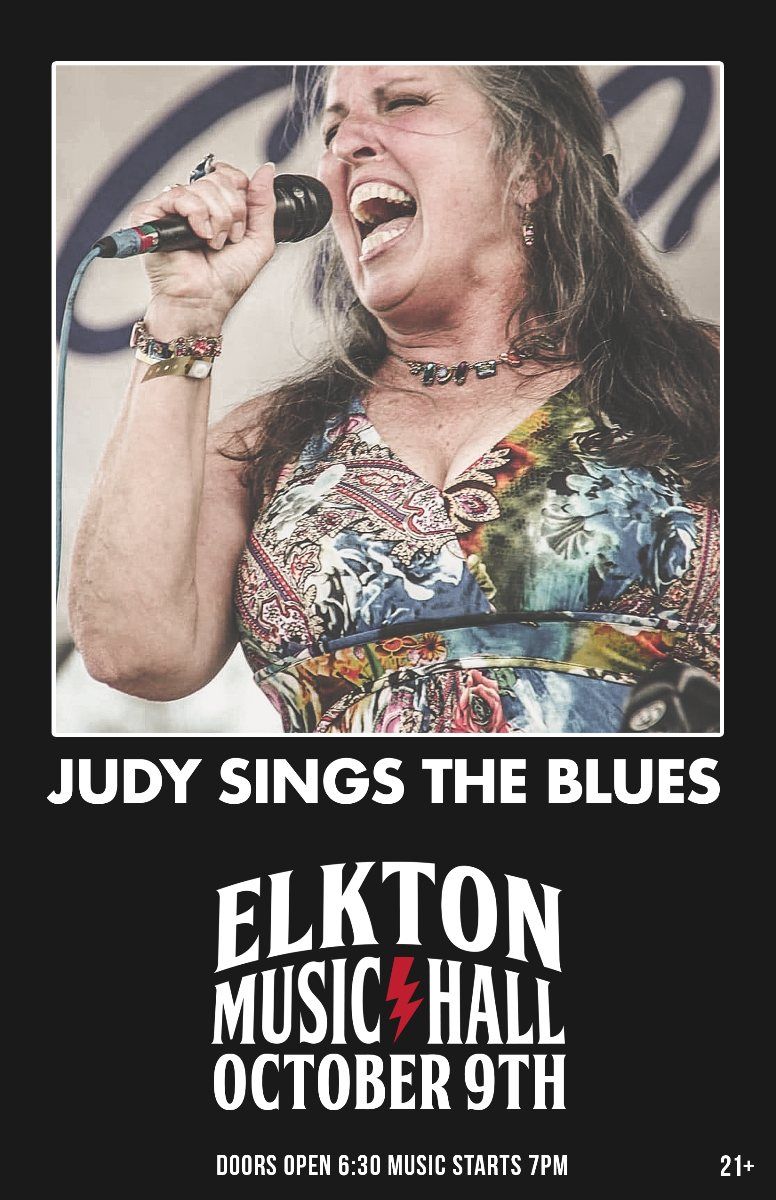 Judy Sings The Blues at Elkton Music Hall