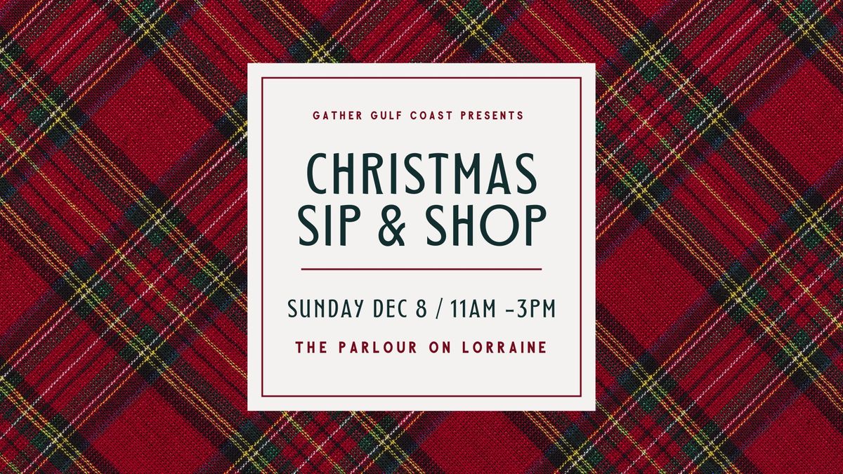 Christmas Sip & Shop