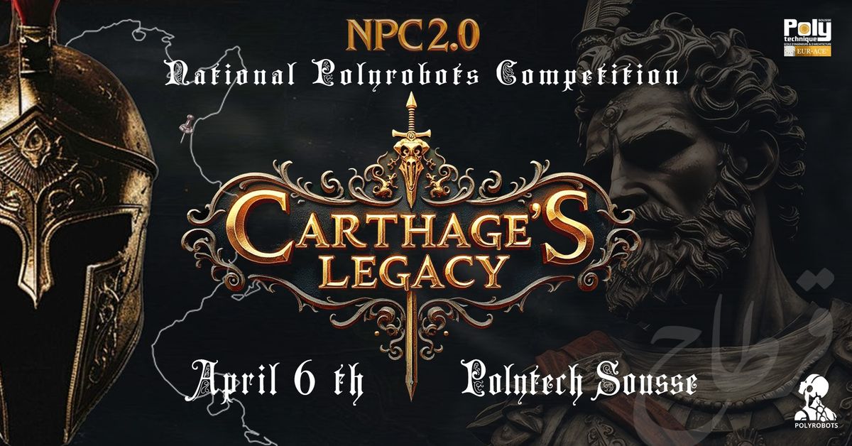 NPC 2.0 : National Polyrobots Competition - Carthage's Legacy