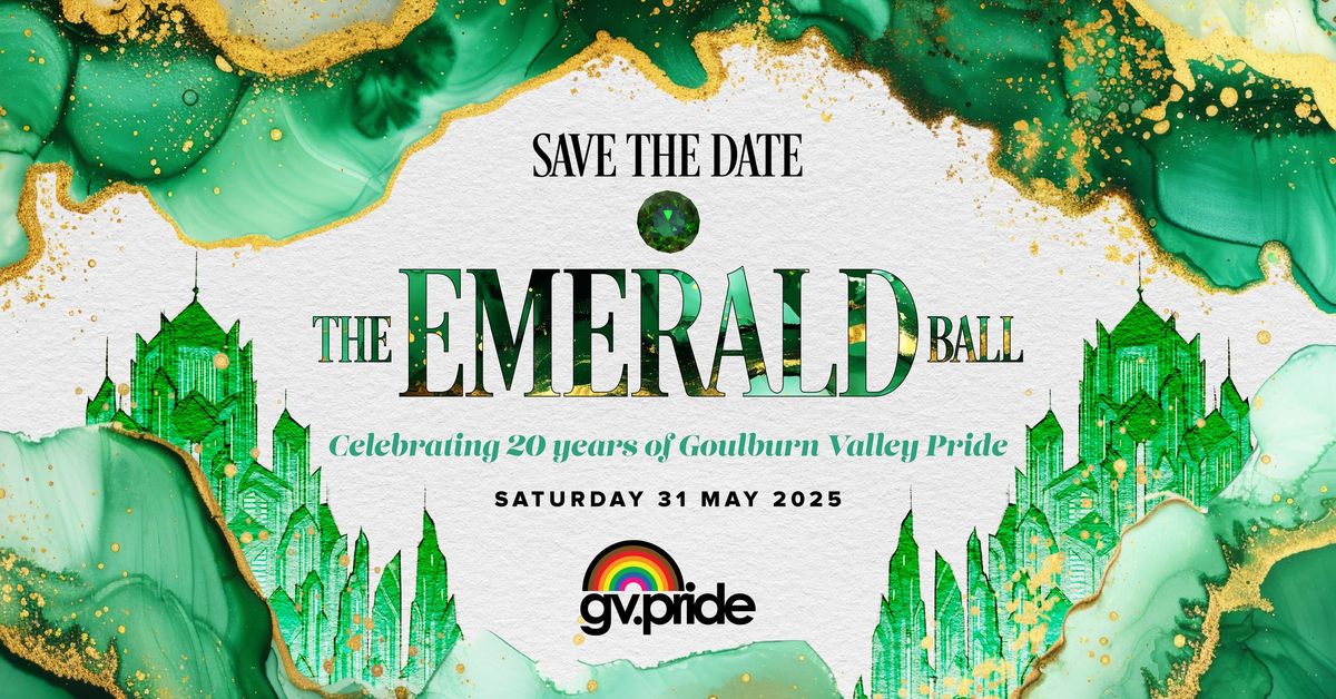 The Emerald Ball | Celebrating 20 Years of GV Pride | Sat 31 May 2025