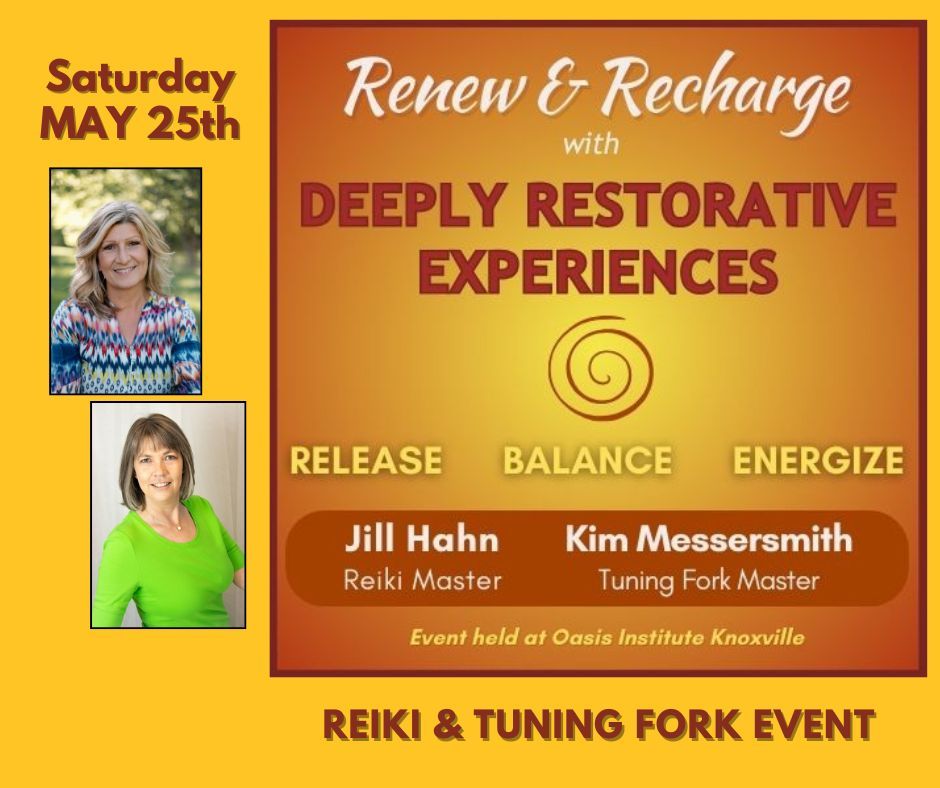 Deeply Restorative Reiki & Tuning Fork Sessions with Jill Hahn & Kim Messersmith