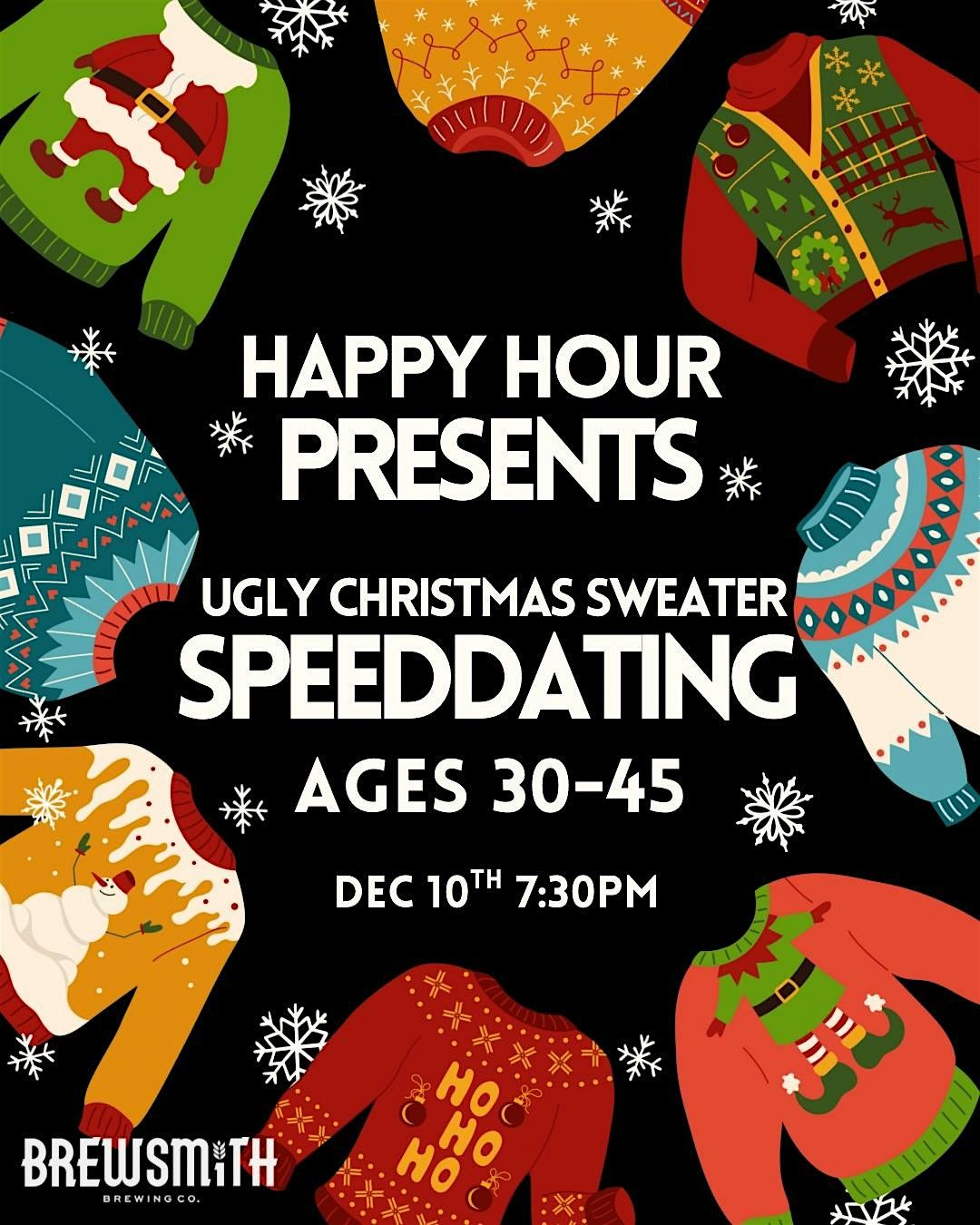Ugly Sweater Christmas Party Speeddating 30-45@Brewsmith Brewing (Calgary)