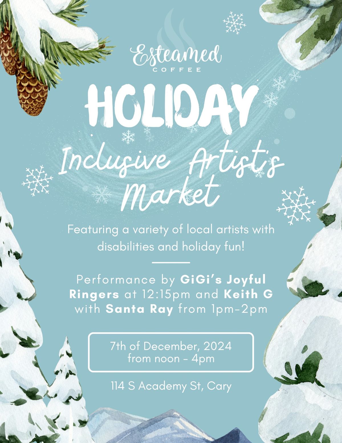 Holiday Inclusive Artist's Market at Esteamed Coffee