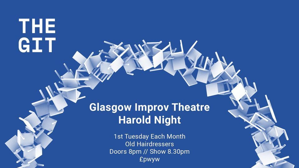 Glasgow Harold Night (One Big Jacket + ???)