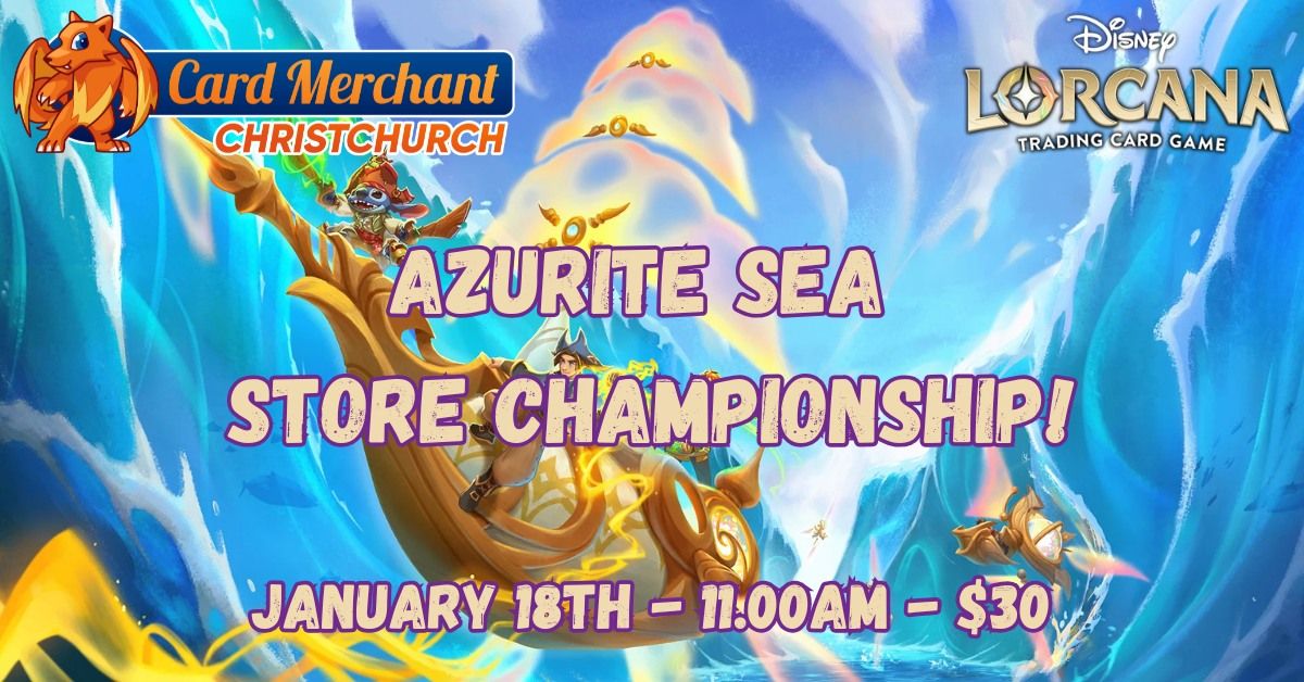 Lorcana - Azurite Sea Store Championship!