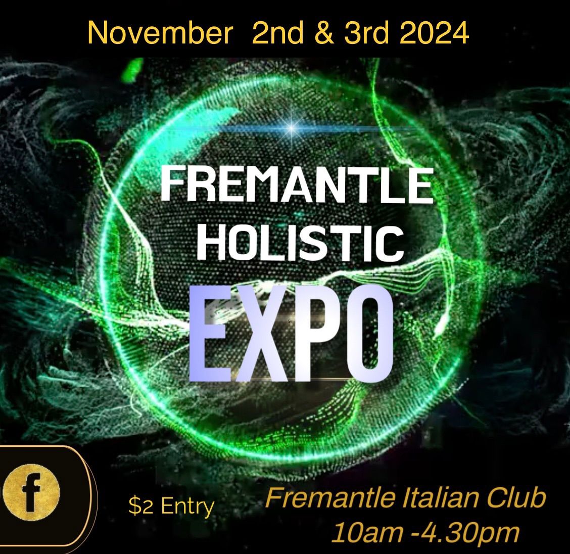 Fremantle Holistic Expo, Fremantle Italian Club, 2 November To 3 November