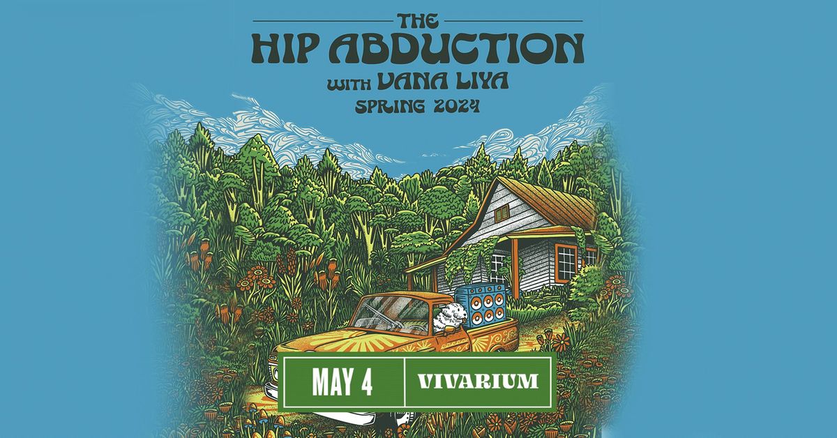 The Hip Abduction with Vana Liya at Vivarium