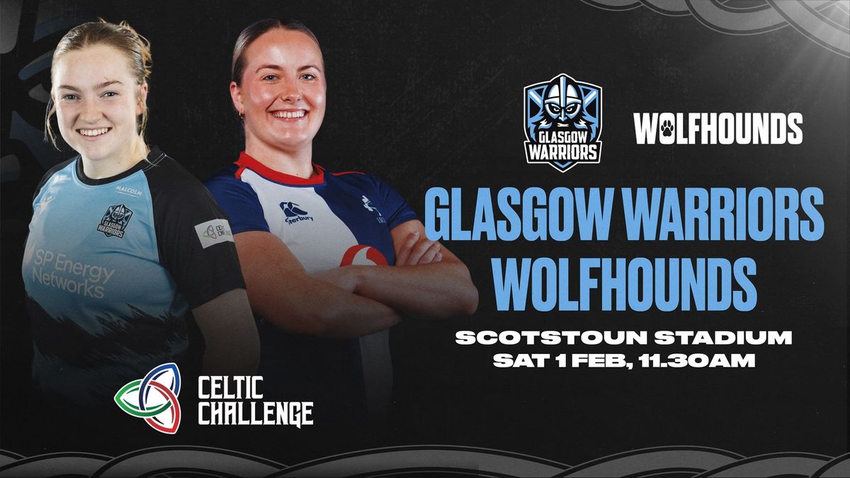 Glasgow Warriors v Wolfhounds