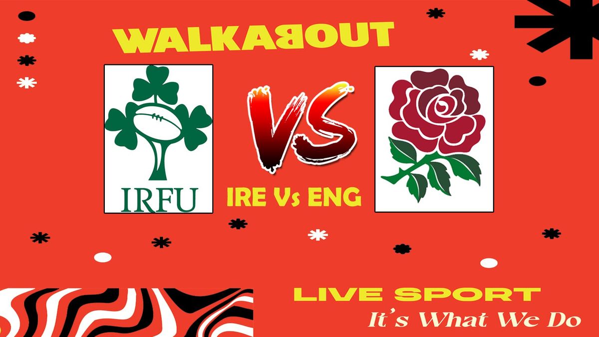 Six Nations 2025 Ire Vs Eng